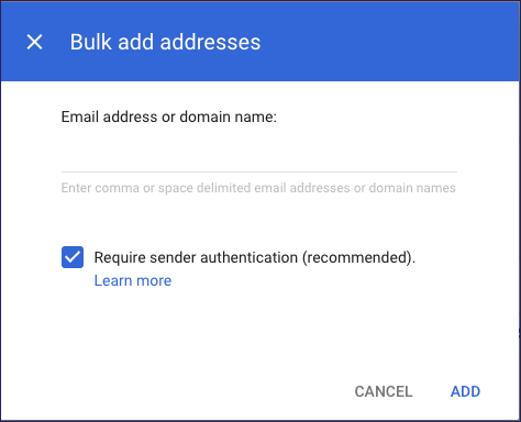 Gmail - Bulk add addresses option