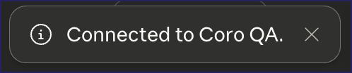 Your Coro MCP server is now connected