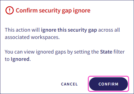 Security gap confirm ignore