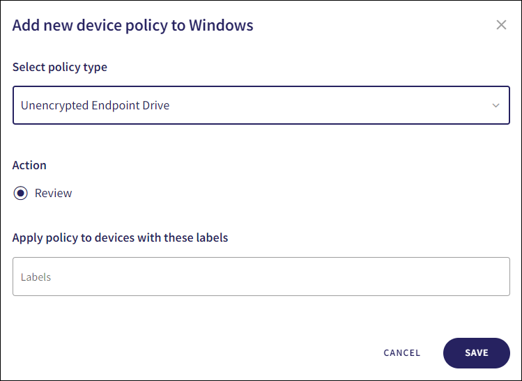 Add new Unencrypted Endpoint Drive policy