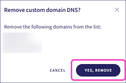 Remove domains confirmation