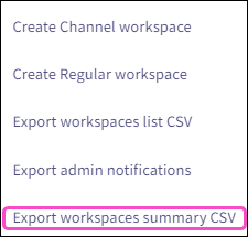 Export workspaces summary CSV