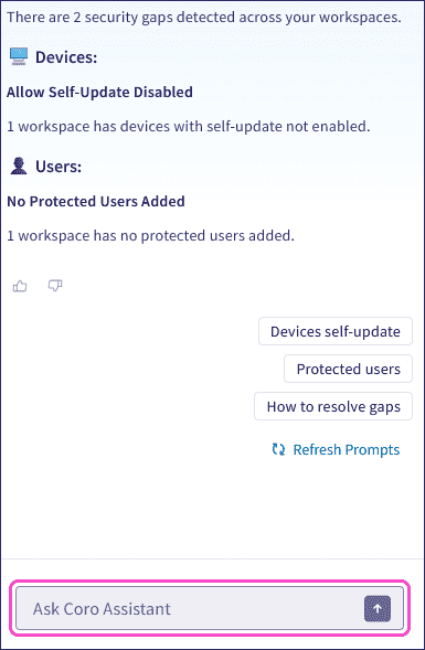 Security Gaps overview Ask Coro Assistant