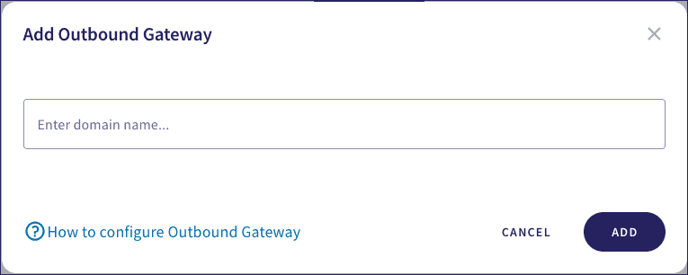 Add a domain for the Outbound Gateway