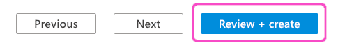 Azure Create virtual networks - Review + create button