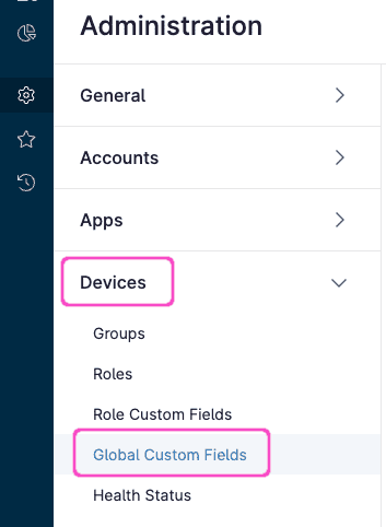 Selecting Devices > Global Custom Fields